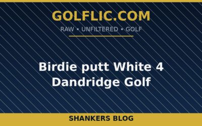 Birdie putt White 4 Dandridge Golf