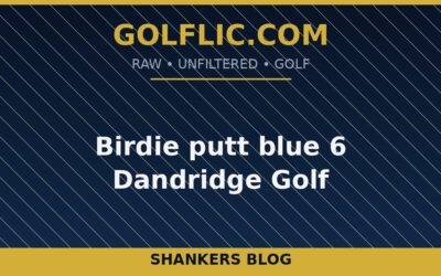 Birdie putt blue 6 Dandridge Golf