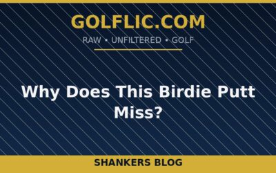 Why Does This Birdie Putt Miss?