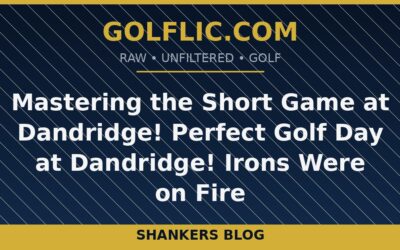 Mastering the Short Game at Dandridge! ⛳️✨Perfect Golf Day at Dandridge! 🏌️♂️⛳️Irons Were on Fire