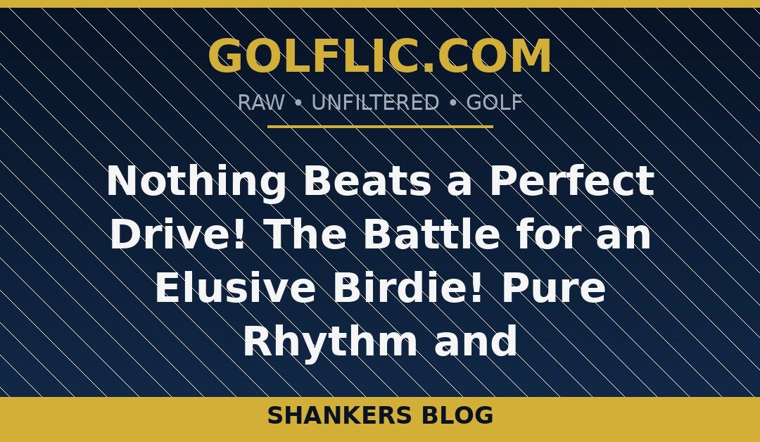 Nothing Beats a Perfect Drive! 🏌️‍♂️🔥The Battle for an Elusive Birdie! 🏌️‍♂️⛳️Pure Rhythm and